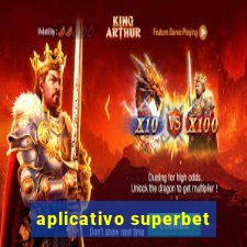 aplicativo superbet